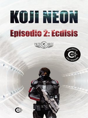 cover image of Koji Neon. Episodio 2